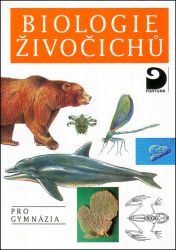 Biologie živočichů pro gymnázia - Jaroslav Smrž - Biologie Biologie živočichů pro gymnázia