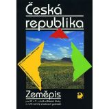 Zeměpis pro 8. a 9. r. ZŠ – Česká republika, učebnice - Milan Holeček - 8. třída Zeměpis pro 8. a 9. r. ZŠ – Česká republika, učebnice