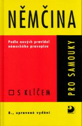 Němčina pro samouky - Učebnice s klíčem Němčina pro samouky - Učebnice s klíčem