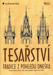 Tesařství - kolektiv autorů - Řemesla Tesařství