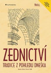 Zednictví - Jaroslav Kohout,Antonín Tobek - Ruční práce Zednictví