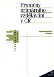 Proměny primárního vzdělávání v ČR Proměny primárního vzdělávání v ČR