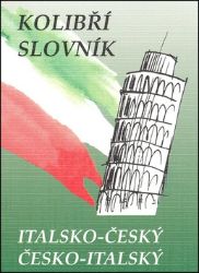 Italsko-český, česko-italský kolibří slovník - Zdeněk Papoušek - Italské slovníky Italsko-český, česko-italský kolibří slovník