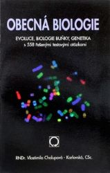 Obecná biologie - Vlastimila Chalupová-Karlovská - Biologie Obecná biologie