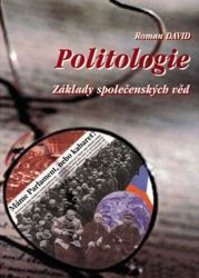 Politologie - Základy společenských věd Politologie - Základy společenských věd