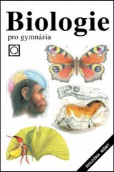 Biologie pro gymnázia - Vladimír Zicháček - Biologie Biologie pro gymnázia