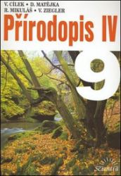 Přírodopis IV pro 9. ročník ZŠ - Václav Cílek - Učebnice a jazyky Přírodopis IV pro 9. ročník ZŠ