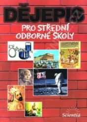 Dějepis pro SOŠ Dějepis pro SOŠ