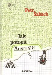 Jak potopit Austrálii - 10. vydání Jak potopit Austrálii - 10. vydání