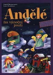 Andělé na vánoční pouti