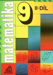 Matematika 9, 2. díl Matematika 9, 2. díl
