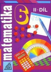 Matematika 6, 2. díl Matematika 6, 2. díl
