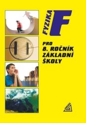 Fyzika pro 8. r. ZŠ