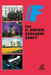 Fyzika pro 9. r. ZŠ Fyzika pro 9. r. ZŠ