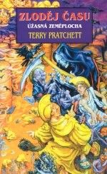 Zloděj času - Úžasná Zeměplocha - Terry Pratchett - Fantasy Zloděj času