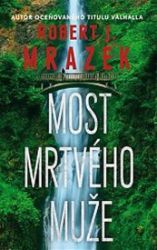 Most mrtvého muže Most mrtvého muže