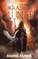 Ukradené slunce - Rachel Dunne - Detektivky a napětí Ukradené slunce