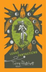 Lehké fantastično - limitovaná sběratelská edice - Terry Pratchett - Fantasy Lehké fantastično - limitovaná sběratelská edice
