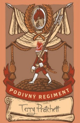 Podivný regiment - limitovaná sběratelská edice - Terry Pratchett - Fantasy Podivný regiment - limitovaná sběratelská edice