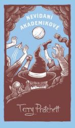 Nevídaní akademikové - limitovaná sběratelská edice - Terry Pratchett - Fantasy Nevídaní akademikové - limitovaná sběratelská edice
