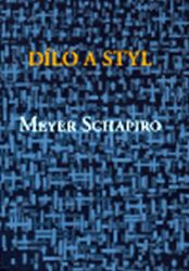 Dílo a styl Dílo a styl