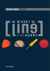Svět jiné hudby Svět jiné hudby