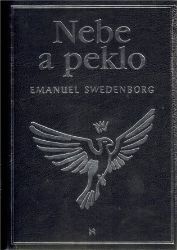 Nebe a peklo Nebe a peklo