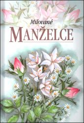 Milované manželce - Helen Exley - Citáty, rčení, přísloví Milované manželce