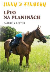 Jinny z Finmory 3 - Léto na planinách - Patricia Leitch - Romány pro dívky Jinny z Finmory 3 - Léto na planinách