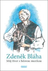 Můj život s lidovou muzikou Můj život s lidovou muzikou
