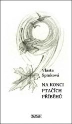 Na konci ptačích příběhů