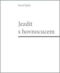 Jezdit s hovnocucem Jezdit s hovnocucem