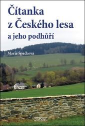 Čítanka z Českého lesa a jeho podhůří Čítanka z Českého lesa a jeho podhůří