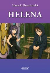 Helena - Hana R. Branžovská - Beletrie pro děti a mládež Helena