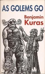 As Golems go - Benjamin Kuras - Knihy o historii v angličtině AS Golems Go