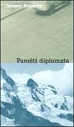 Paměti diplomata Paměti diplomata