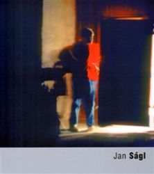 Jan Ságl - Magdalena Juříková - Umění a architektura Jan Ságl