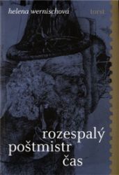 Rozespalý poštmistr čas Rozespalý poštmistr čas