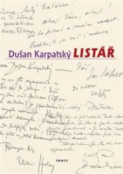 Listář - Dušan Karpatský - Biografie a autobiografie Listář