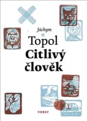 Citlivý člověk Citlivý člověk
