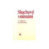 Sluchové vnímání u zrakově postižených - Alena Keblová - Pedagogika Sluchové vnímání u zrakově postižených
