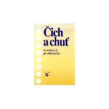 Čich a chuť u zrakově postižených - Alena Keblová - Knihy Čich a chuť u zrakově postižených