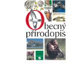 Obecný přírodopis - učebnice pro praktické ZŠ - Přírodopis Obecný přírodopis - učebnice pro praktické ZŠ