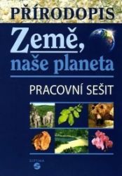Přírodopis - Země, naše planeta (pracovní sešit) - Vasilis Teodoridis - Přírodopis Přírodopis - Země, naše planeta (pracovní sešit)