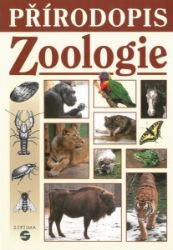 Přírodopis - Zoologie - učebnice pro praktické ZŠ - Jana Skýbová - Přírodopis Přírodopis - Zoologie - učebnice pro praktické ZŠ