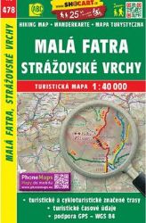 SC 478 Malá Fatra, Strážovské vrchy 1:40 000 - Podle země Malá Fatra, Strážovské vrchy 1:40T/478 Turistická mapa SHOCart