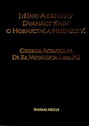 Dvanáct knih o hornictví a hutnictví Dvanáct knih o hornictví a hutnictví