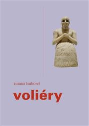 Voliéry - Zuzana Brabcová - Česká a slovenská beletrie Voliéry