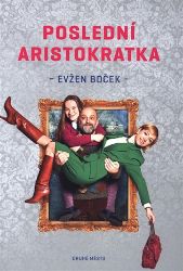 Poslední aristokratka Poslední aristokratka