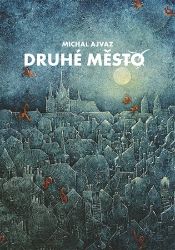 Druhé město Druhé město